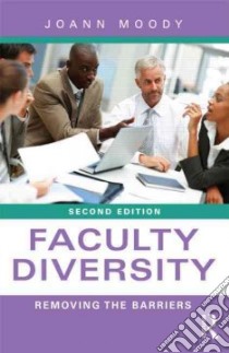 Faculty Diversity libro in lingua di Moody Joann