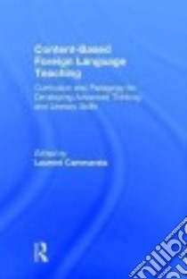 Content-Based Foreign Language Teaching libro in lingua di Cammarata Laurent (EDT)