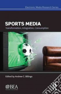 Sports Media libro in lingua di Billings Andrew C. (EDT)