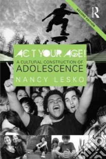 Act Your Age! libro in lingua di Lesko Nancy