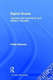 Digital Drama libro in lingua di Uimonen Paula