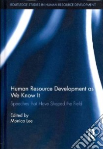 Human Resource Development As We Know It libro in lingua di Lee Monica (EDT)