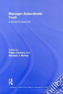 Manager-Subordinate Trust libro in lingua di Cardona Pablo (EDT), Morley Michael J. (EDT)