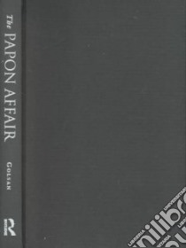 The Papon Affair libro in lingua di Golsan Richard J. (EDT), Golsan Lucy B. (TRN), Golsan Richard J. (TRN)