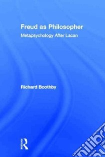 Freud As Philosopher libro in lingua di Boothby Richard