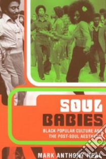 Soul Babies libro in lingua di Neal Mark Anthony