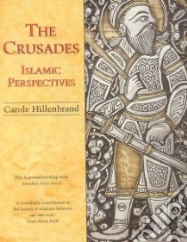 The Crusades libro in lingua di Hillenbrand Carole