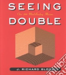 Seeing Double libro in lingua di Block J. Richard