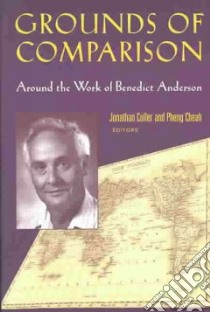 Grounds of Comparison libro in lingua di Culler Jonathan D. (EDT), Sheah Pheng, Cheah Pheng (EDT)