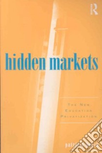 Hidden Markets libro in lingua di Burch Patricia