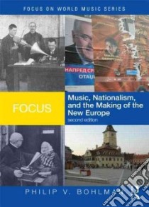 Focus libro in lingua di Bohlman Philip V.
