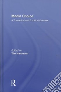 Media Choice libro in lingua di Hartmann Tilo (EDT)