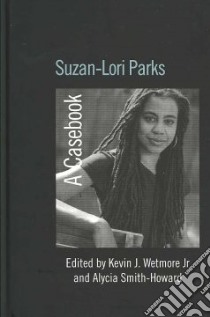Suzan-lori Parks libro in lingua di Wetmore Kevin J. (EDT), Smith-howard Alycia (EDT)
