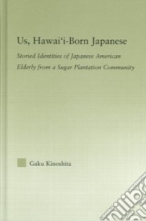 US, Hawai'i-Born Japanese libro in lingua di Kinoshita Gaku