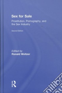 Sex for Sale libro in lingua di Weitzer Ronald John (EDT)