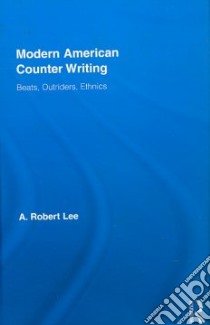 Modern American Counter Writing libro in lingua di Lee A. Robert