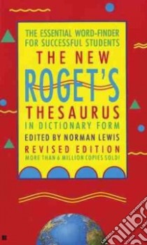 The New Roget's Thesaurus in Dictionary Form libro in lingua di Lewis Norman (EDT)
