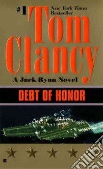 Debt of Honor libro in lingua di Clancy Tom