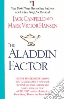 The Aladdin Factor libro in lingua di Canfield Jack (COM), Hansen Mark Victor (COM)