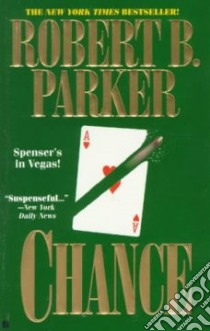 Chance libro in lingua di Parker Robert B.