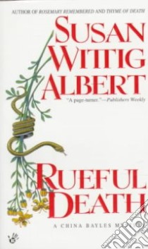 Rueful Death libro in lingua di Albert Susan Wittig