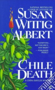 Chile Death libro in lingua di Albert Susan Wittig