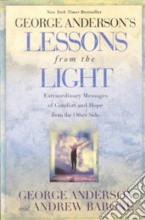 Lessons from the Light libro in lingua di Anderson George, Barone Andrew