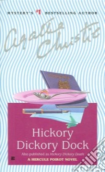 Hickory Dickory Dock libro in lingua di Christie Agatha