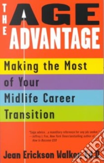 The Age Advantage libro in lingua di Walker Jean Erickson