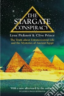 The Stargate Conspiracy libro in lingua di Picknett Lynn, Prince Clive