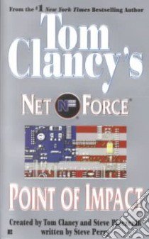 Point of Impact libro in lingua di Perry Steve, Clancy Tom (CRT), Pieczenik Steve R. (CRT)