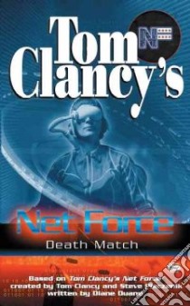 Death Match libro in lingua di Duane Diane, Clancy Tom (CRT), Pieczenik Steve R. (CRT)