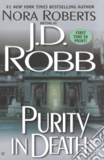 Purity in Death libro in lingua di Robb J. D., Roberts Nora