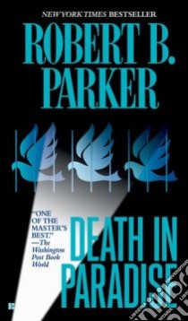 Death in Paradise libro in lingua di Parker Robert B.
