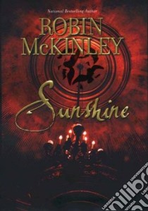 Sunshine libro in lingua di McKinley Robin