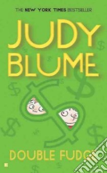 Double Fudge libro in lingua di Blume Judy
