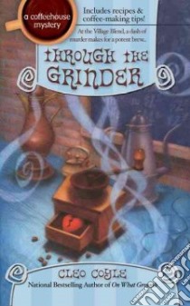 Through The Grinder libro in lingua di Coyle Cleo