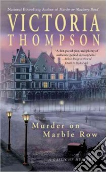 Murder On Marble Row libro in lingua di Thompson Victoria