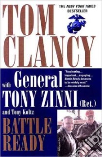 Battle Ready libro in lingua di Clancy Tom, Zinni Tony, Koltz Tony