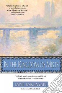 In The Kingdom Of Mists libro in lingua di Jane  Jakeman