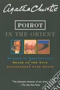 Poirot in the Orient libro in lingua di Christie Agatha