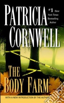 The Body Farm libro in lingua di Cornwell Patricia Daniels