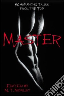 Master/Slave libro in lingua di Morley N. T. (EDT)