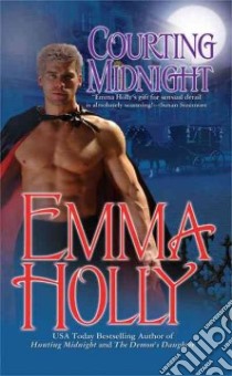 Courting Midnight libro in lingua di Holly Emma