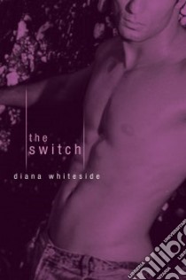 The Switch libro in lingua di Whiteside Diane