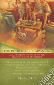 The Book Club Companion libro in lingua di Loevy Diana