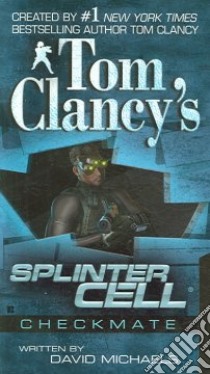 Tom Clancy's Splinter Cell libro in lingua di Clancy Tom