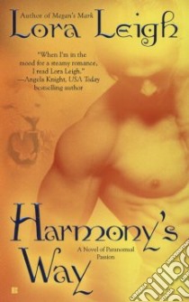 Harmony's Way libro in lingua di Leigh Lora