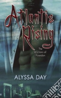 Atlantis Rising libro in lingua di Day Alyssa