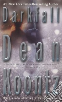 Darkfall libro in lingua di Koontz Dean R.